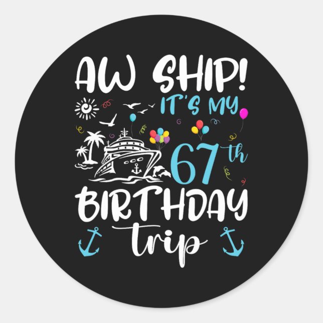 Sticker Rond Oh mon bateau ! C'est ma croisière d'anniversaire  (Devant)