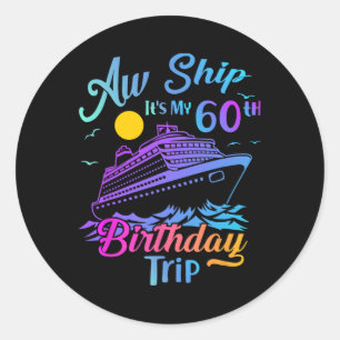 Sticker Rond Oh mon bateau c'est mon voyage de croisière pour m