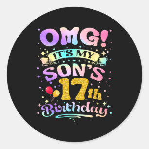 Sticker Rond Oh mon dieu, c'est les 17 ans de mon fils, joyeux