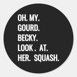 Sticker Rond Oh My Gourd Becky Regardez Ses Jeux D'Automne De S