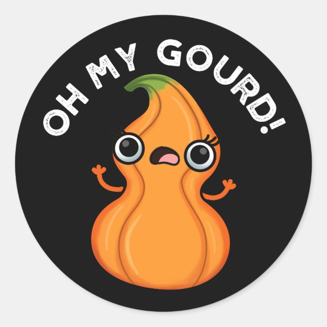 Sticker Rond Oh My Gourd Funny Veggie Pun (Devant)
