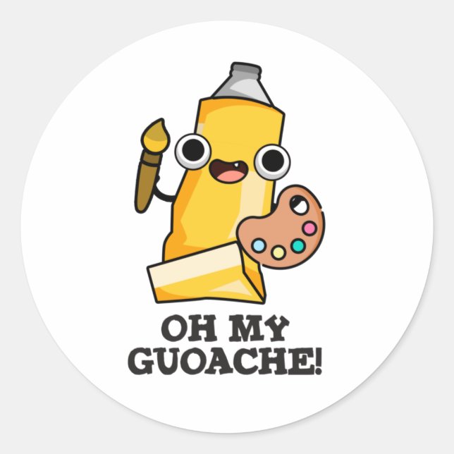 Sticker Rond Oh My Guoache Funny Artiste Peinture Pun (Devant)