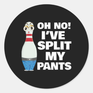 Sticker Rond Oh Non, j'ai fractionné mon bol de pantalon