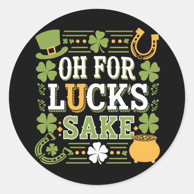 Sticker Rond Oh pour la Chance Drôle Saint Patrick Chardon (Devant)