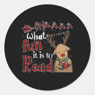 Sticker Rond Oh Quel Amusement C'Est De Lire Noël Mignonne Rein