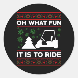 Sticker Rond Oh Quelle Joie De Rouler En Chariot De Golf Noël