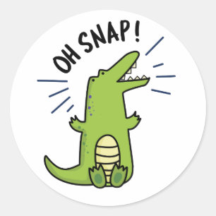 Sticker Rond Oh Snap Funny Snapping Crocodile Pun