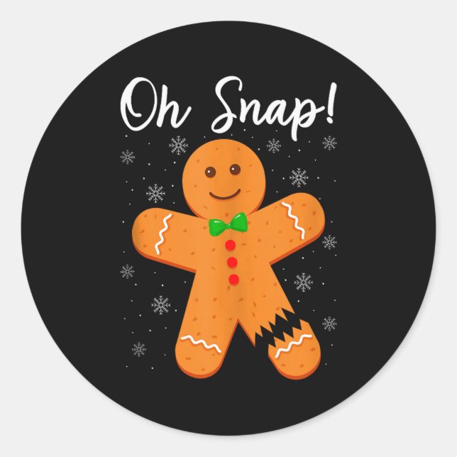 Sticker Rond Oh Snap Gingerbread Funny Cookie Baking Christmas  (Devant)