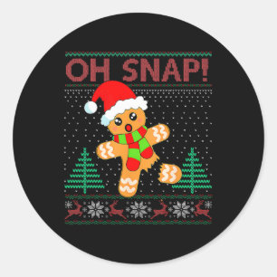 Sticker Rond Oh Snap Gingerbread Homme Joyeux Noël Noël Noël No