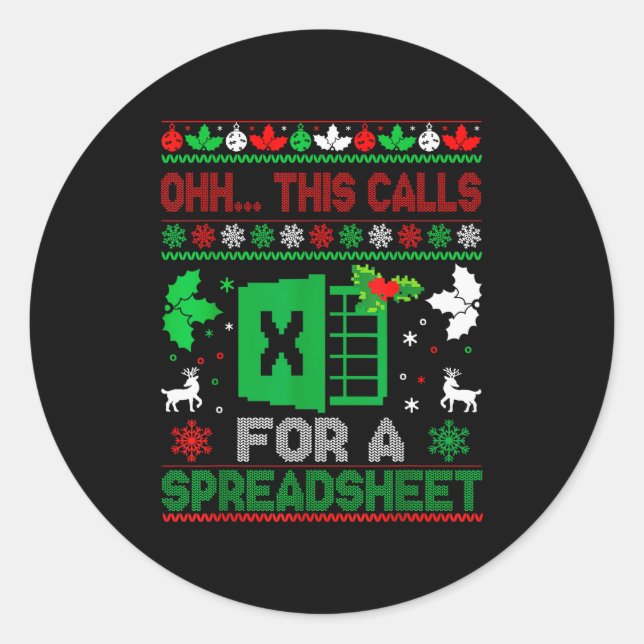 Sticker Rond Oh This Calls For A Spreadsheet Christmas Sweater  (Devant)