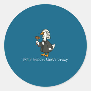 Sticker Rond Oie drôle avocat idiot diplômé de la faculté de dr