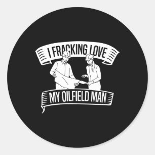 Sticker Rond Oilfield Love Huile Fracker Forage Fracking