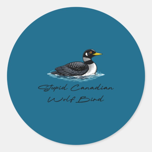 Sticker Rond Oiseau loup canadien stupide (Devant)