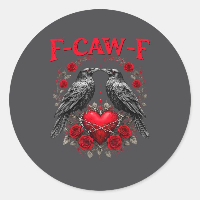 Sticker Rond Oiseau noir drôle F-caw-f Anti Saint Valentin Céli (Devant)
