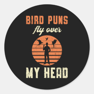 Sticker Rond Oiseaux Observation Puns Oiseaux Voler Au-Dessus D