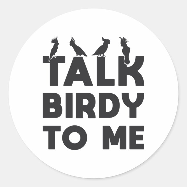 Sticker Rond Oiseaux observer Retro Parler Birdy à moi Oiseaux (Devant)