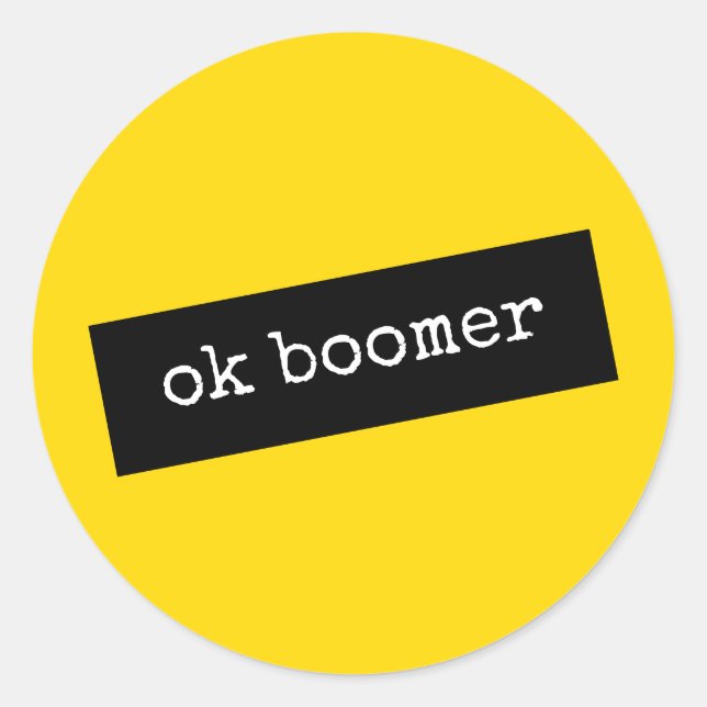 Sticker Rond Ok Boomer Meme (Devant)