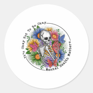 Sticker Rond OK Ne Pas Être D'Accord Santé Mentale Sensibilisat