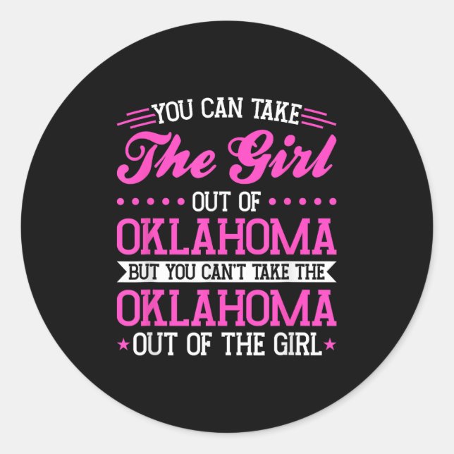 Sticker Rond Oklahoma Girl Can't Take Out The Oklahoma  (Devant)