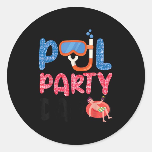 Sticker Rond Ol Party Dad Fun With Floatie And Trocal Vibes Fat (Devant)