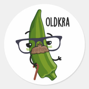 Sticker Rond Old-kra Funny Okra Pun