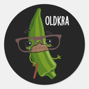 Sticker Rond Old kra Funny Okra Pun Dark BG