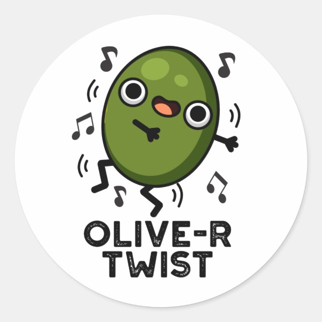 Sticker Rond Olive-r Twist Funny Fruit Olive Pun (Devant)