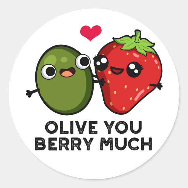 Sticker Rond Olive You Berry Beaucoup Amusant Fruit Pun (Devant)