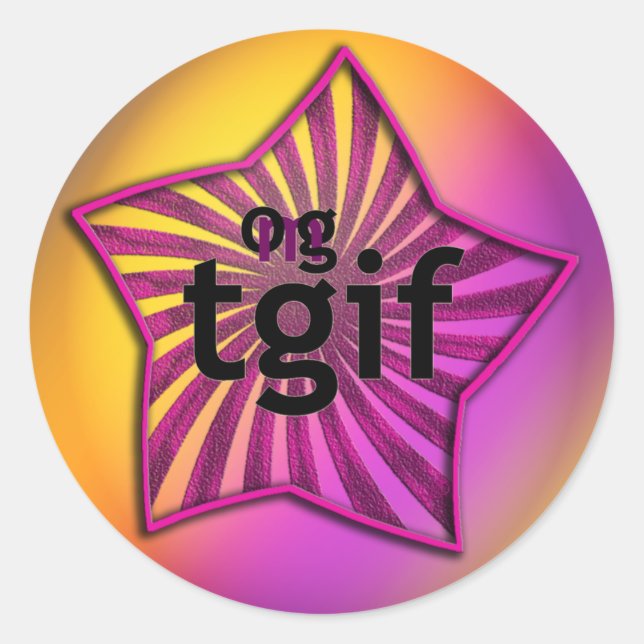 Sticker Rond OMG ! tgif (Devant)