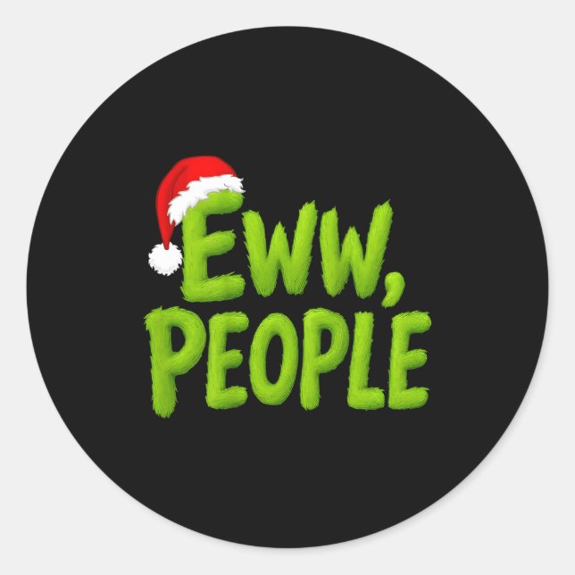 Sticker Rond On Back Eww People Santa Hat Green Funny Christmas (Devant)