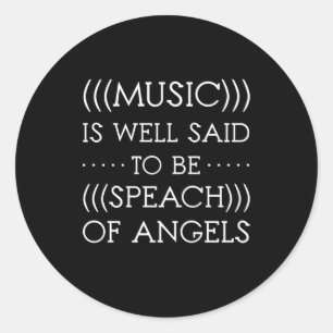 Sticker Rond On Dit Que La Musique Est D'Angles