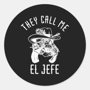 Sticker Rond On M'Appelle El Jefe Chef Mexicaine Mexico Sher