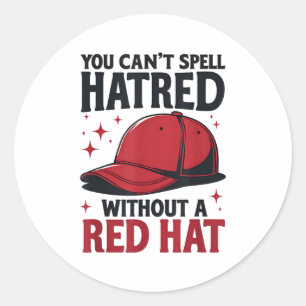 Sticker Rond On ne peut pas écrire la haine sans Red Hat 