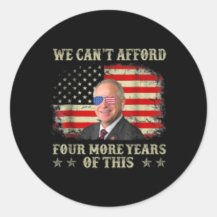 Sticker Rond On ne peut pas se permettre quatre ans de plus de