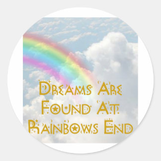 Sticker Rond On Trouve Des Rêves À Rainbows End