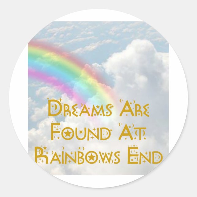 Sticker Rond On Trouve Des Rêves À Rainbows End (Devant)