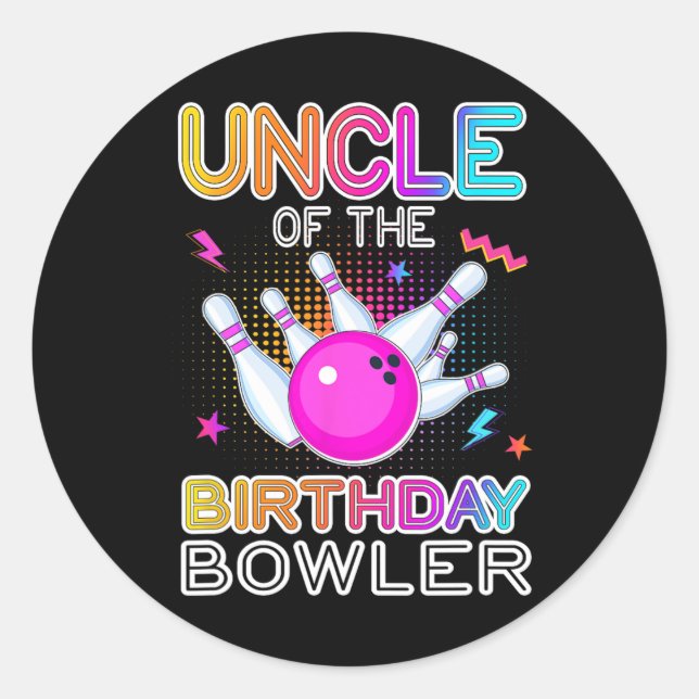 Sticker Rond Oncle Of The Birthday Bowler Anniversaire Bowling  (Devant)