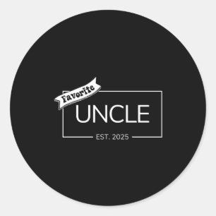 Sticker Rond Oncle préféré Est 2025 Neveu Nièce Pochette de des