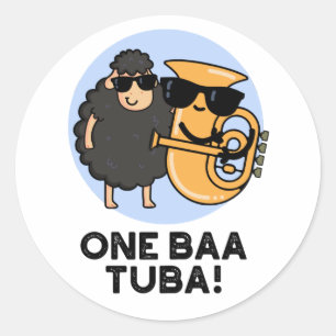 Sticker Rond One Baa Tuba Funny Music Sheep Pun