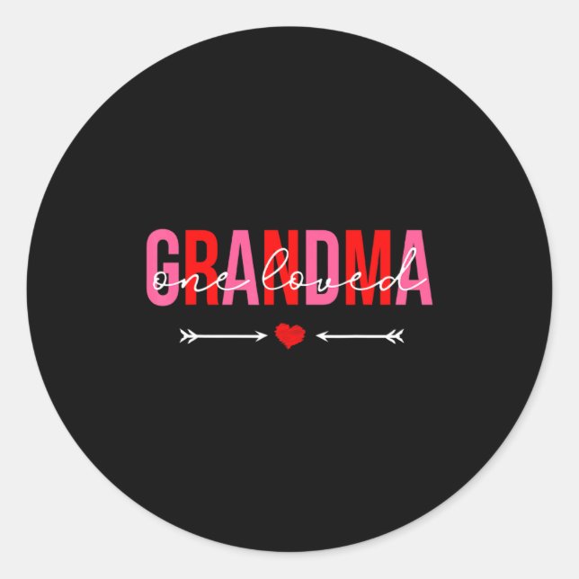 Sticker Rond One Loved Grandma Valentines Day Family Matching  (Devant)