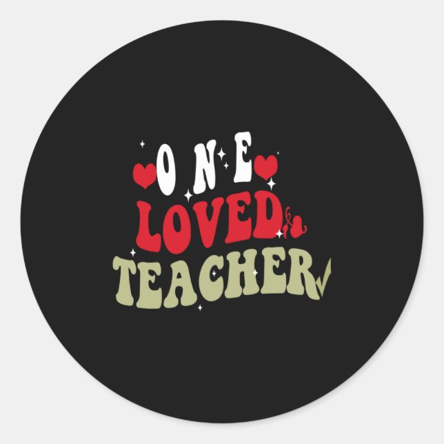 Sticker Rond One Loved Teacher Happy Valentines For Teache  (Devant)