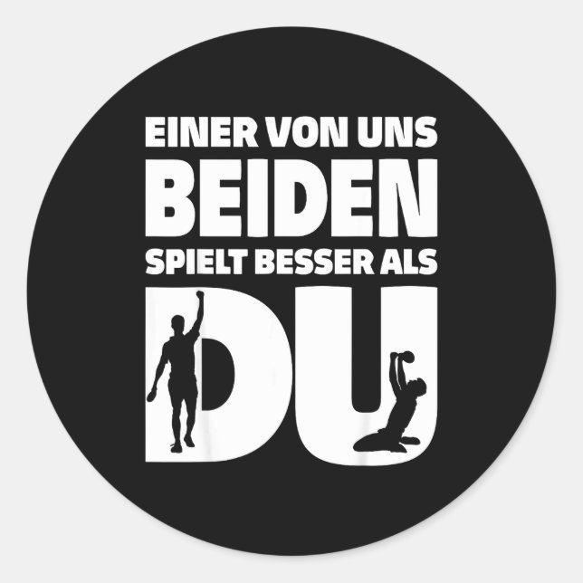 Sticker Rond One Of Us Both Plays Better Than You Table Tennis  (Devant)