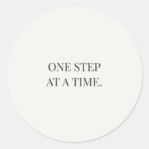 One Step at a Time – Gentle Encouragment Series