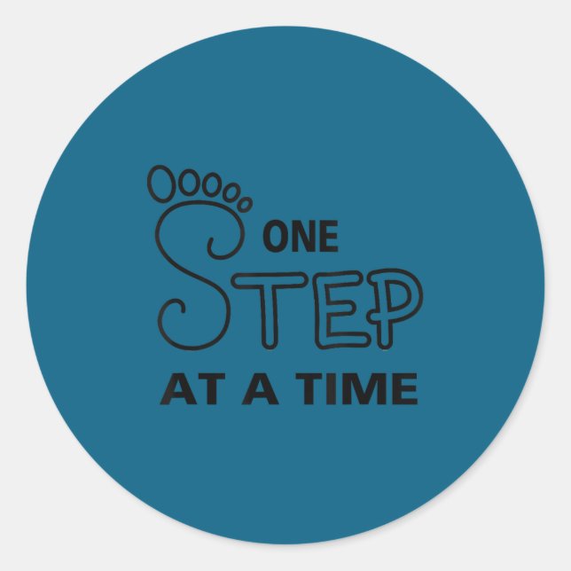 Sticker Rond One Step At A Time Progress Motivational Rehab  (Devant)