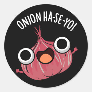 Sticker Rond Onion Ha-se-yo Funny Pun coréen foncé BG