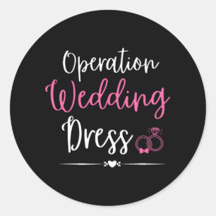 Sticker Rond Opération Mariage Robe Bachelorette Mariage