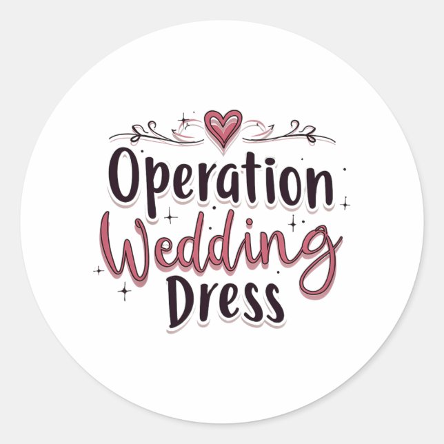 Sticker Rond Opération Mariage Robe drôle Mariée Bachelorette P (Devant)