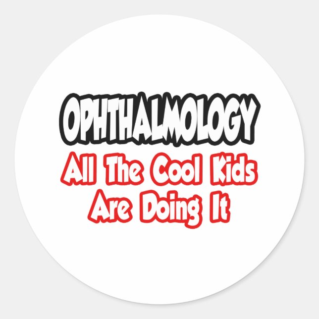 Sticker Rond Ophtalmologie...Tous Les Enfants Cool (Devant)