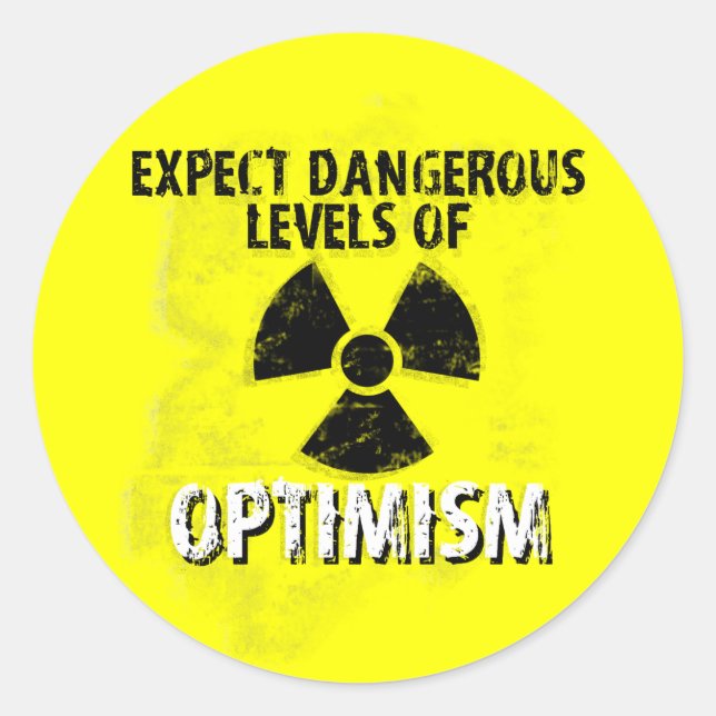 Sticker Rond Optimisme dangereux (Devant)