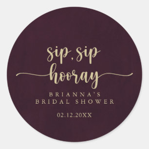 Sticker Rond Or Burgundy Sip Sip Hourra Réception de Mariage
